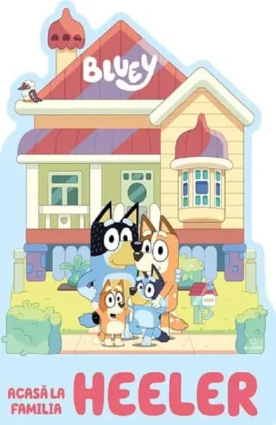 Bluey – Acasa la Familia Heeler